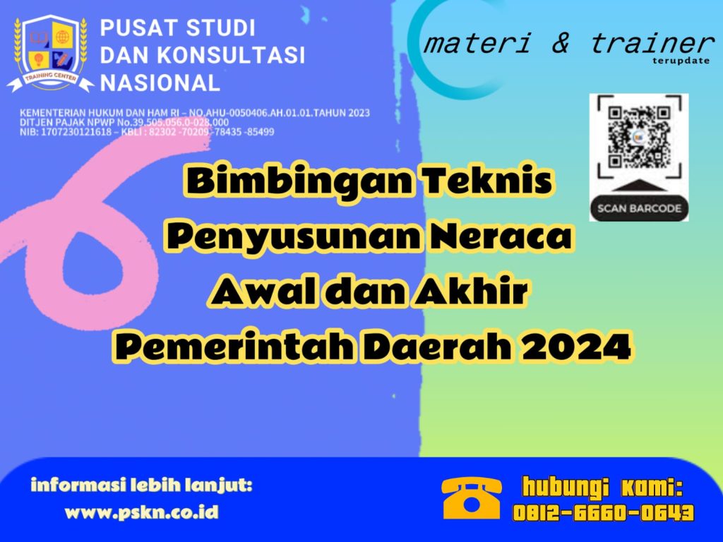 BIMBINGAN TEKNIS PENYUSUNAN NERACA AWAL DAN AKHIR PEMERINTAH DAERAH