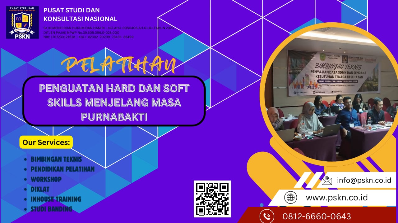 PELATIHAN PENGUATAN HARD DAN SOFT SKILLS