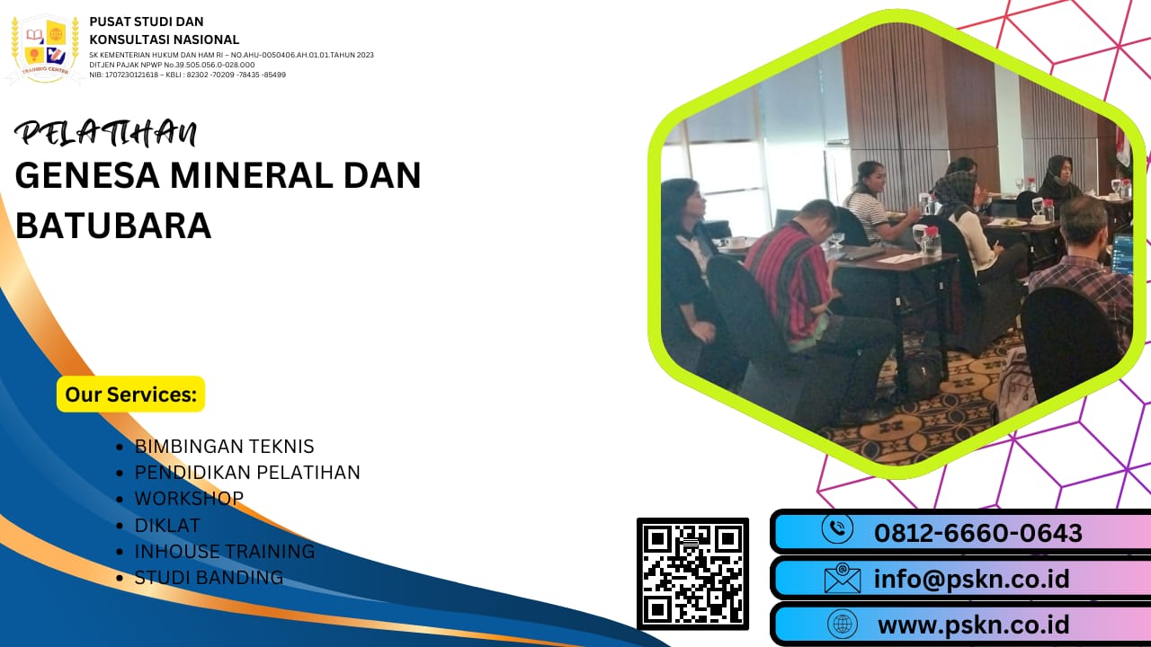 PELATIHAN GENESA MINERAL DAN BATUBARA