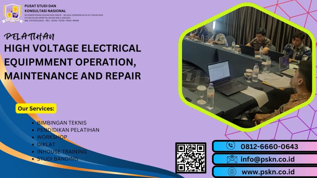 PELATIHAN HIGH VOLTAGE ELECTRICAL EQUIPMMENT OPERATION