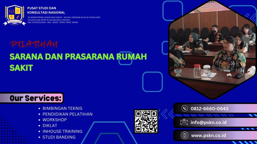 PELATIHAN SARANA DAN PRASARANA RUMAH SAKIT