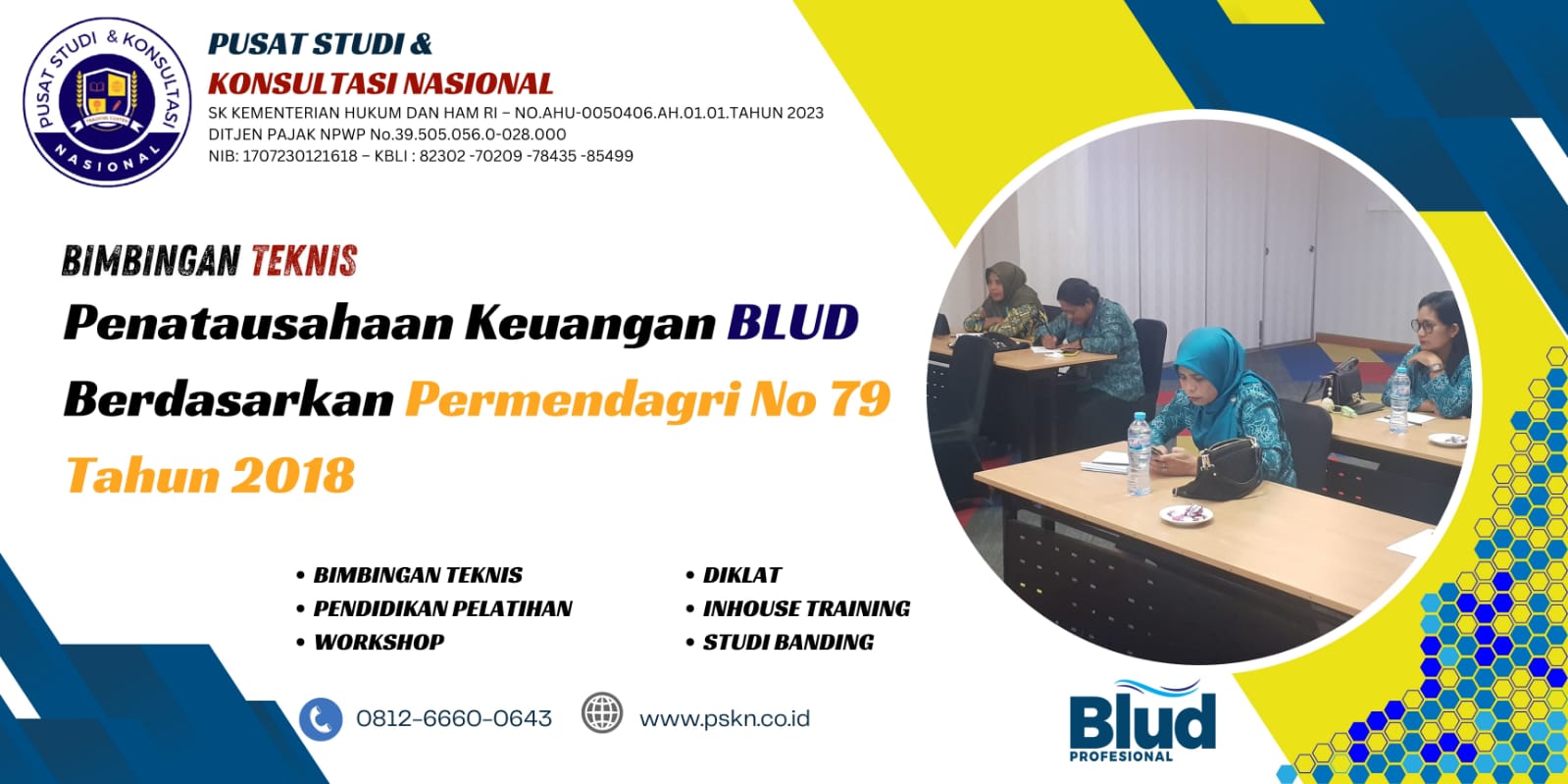 Bimbingan Teknis Penatausahaan Keuangan BLUD Berdasarkan Permendagri No 79 Tahun 2018