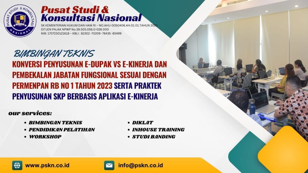 Bimbingan Teknis Konversi Penyusunan E-Dupak Vs E-Kinerja Dan Pembekalan Jabatan Fungsional
