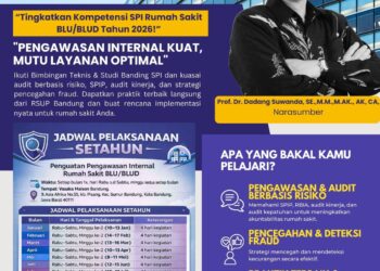 Tingkatkan Kompetensi SPI Rumah Sakit BLU/BLUD Tahun 2026 untuk Pengawasan Internal Kuat dan Mutu Layanan Optimal