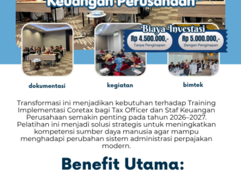Training Implementasi Coretax bagi Tax Officer dan Staf Keuangan Perusahaan