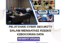 Pelatihan Cyber Security dalam Mengatasi Risiko Kebocoran Data