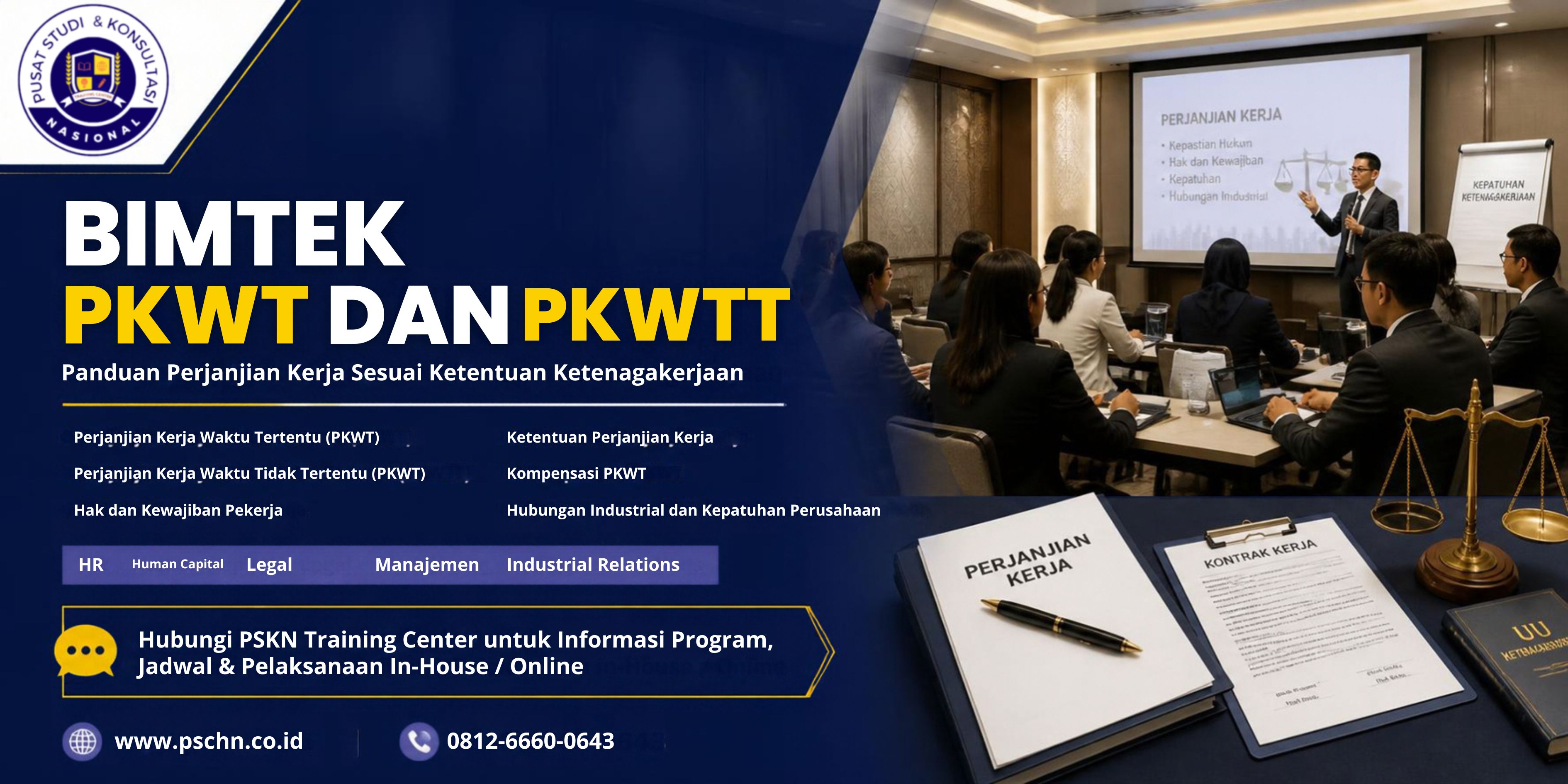 Bimtek PKWT dan PKWTT: Panduan Perjanjian Kerja Sesuai Ketentuan Ketenagakerjaan