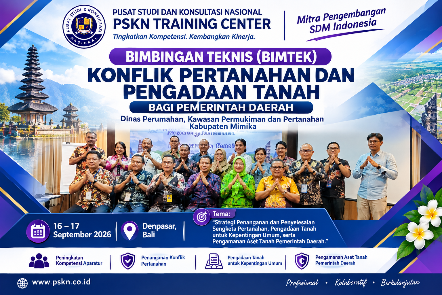 Dinas Perumahan, Kawasan Permukiman dan Pertanahan Kabupaten Mimika Ikuti Bimtek Konflik Pertanahan dan Pengadaan Tanah di Denpasar Bali